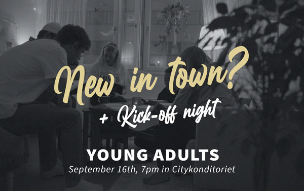 New in town + Kick-off Night