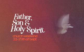 Father, Son and Holy Spirit weekend