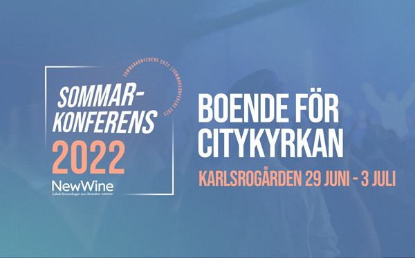 boende new wine sommarkonferens 2022